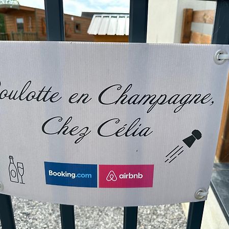 Chez Celia, Roulotte En Champagne Villa Fleury-la-Riviere Exterior photo